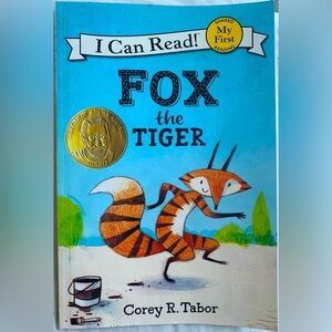 I Can Read Fox the Tiger Kids Book by Corey R Tabor